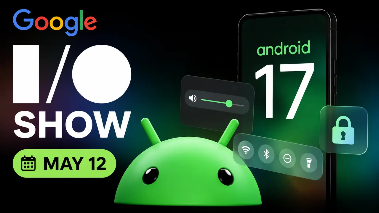 Промо The Android Show: Android 17 на смартфоні з логотипом Google та зеленим роботом